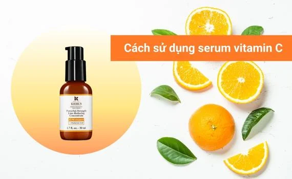 cách sử dụng serum vitamin c